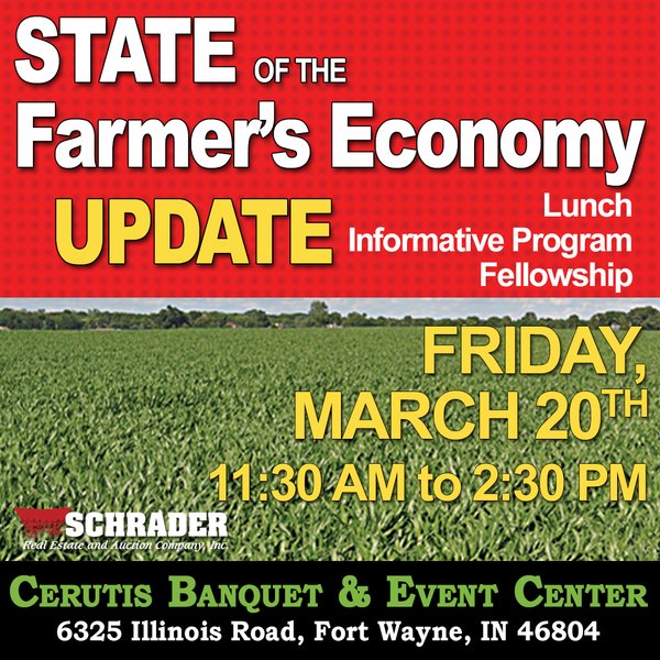 STATE OF THE FARMER'S ECONOMY UPDATE IN FT WAYNE, INDIANA