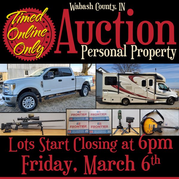TIMED ONLINE ONLY PERSONAL PROPERTY AUCTION IN WABASH COUNTY, INDIANA