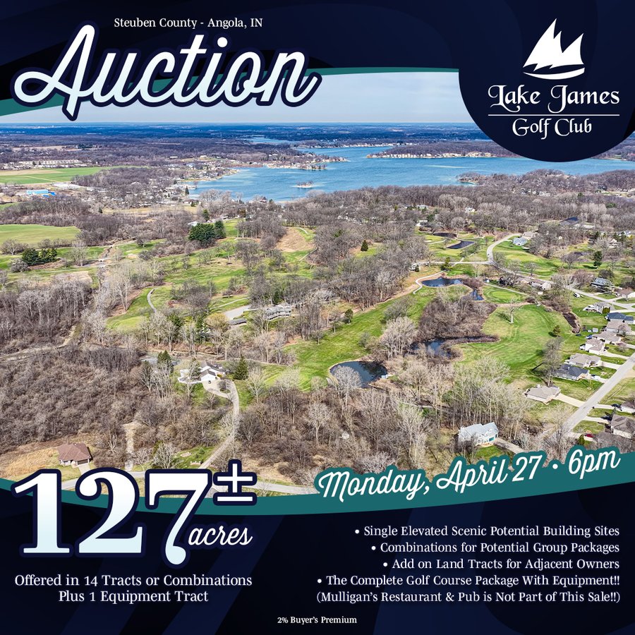 AUCTION - 127+/-ACRES OFFERED IN 14 LAND TRACTS AND 1 EQUIPMENT TRACT IN STEUBEN COUNTY, INDIANA