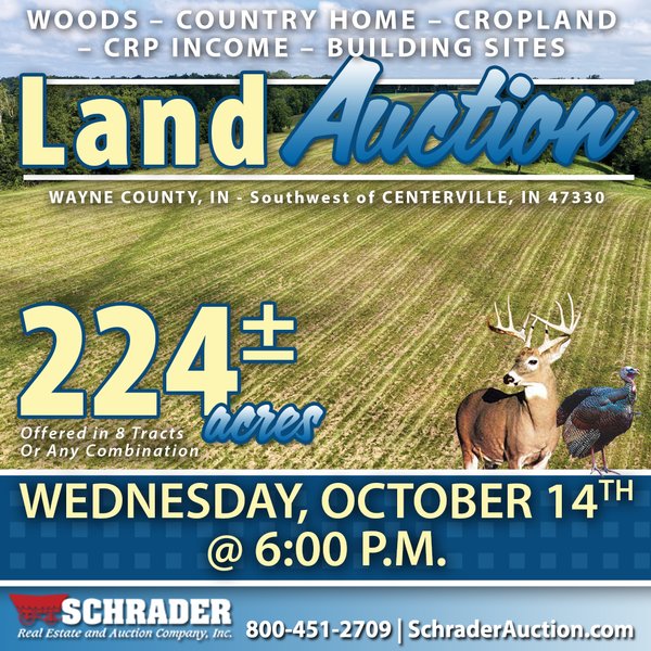 LAND AUCTION - 224+/-ACRES OFFERED IN 8 TRACTS IN WAYNE COUNTY, INDIANA