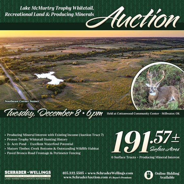 LAKE McMURTRY TROPHY WHITETAIL, RECREATIONAL LAND & PRODUCING MINERALS AUCTION - Bronco Rd & CR 3240, Perry, OK 73077